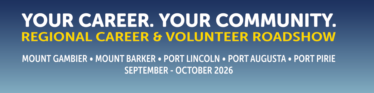 Your Career. Your Community. Regional Career & Volunteer Roadshow 2026